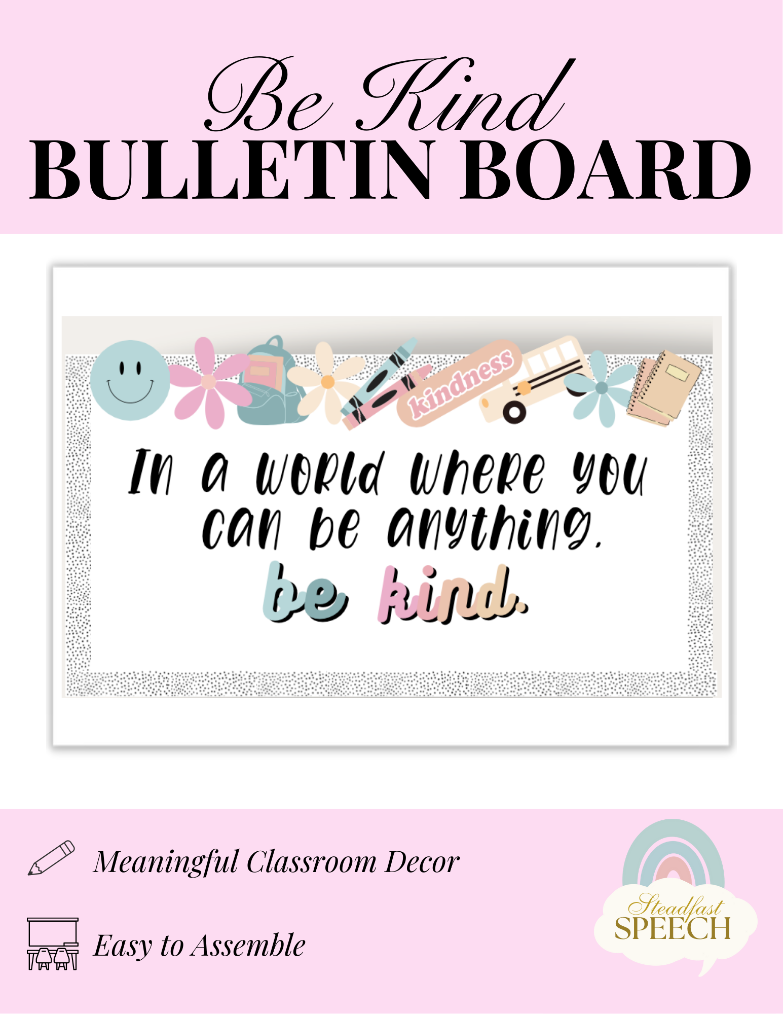 Be Kind Bulletin Board